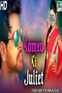 Romeo Ki Juliet (Dil Unna Raju) (2020) South Indian Hindi Dubbed Movie