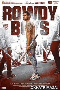 Rowdy Boys (2022) HQ South Indian Hindi Dubbed Movie