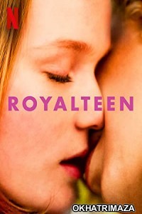 Royalteen (2022) Hollywood Hindi Dubbed Movie