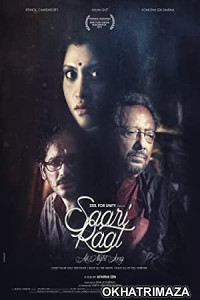 Saari Raat (2015) Bengali Full Movie