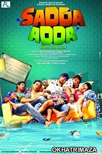 Sadda Adda (2012) Bollywood Hindi Movie