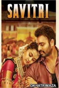 Savitri (2024) ORG South Indian Hindi Dubbed Movie