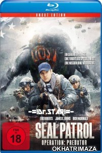 Seal Patrol (2016) Hollywood Hindi Dubbed Movie