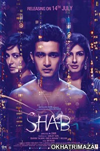 Shab (2017) Bollywood Hindi Movie