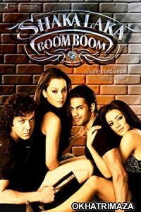 Shakalaka Boom Boom (2007) Bollywood Hindi Movies