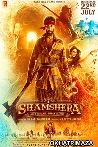 Shamshera (2022) Bollywood Hindi Movie