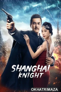Shanghai Night (2022) Hollywood Hindi Dubbed Movie
