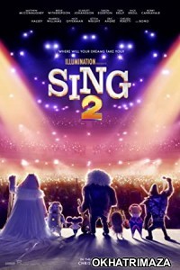 Sing 2 (2021) Hollywood Hindi Dubbed Movie