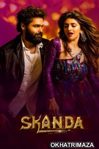 Skanda (2023) ORG South Indian Hindi Dubbed Movie