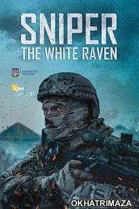 Sniper The White Raven (2022) Hollywood Hindi Dubbed Movie