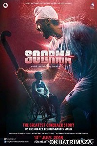 Soorma (2018) Bollywood Hindi Movie