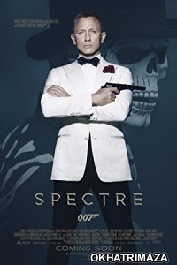 Spectre (2015) Hollywood Hindi Dubbed Movie