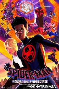 Spider Man Across The Spider Verse (2023) ORG Hollywood Hindi Dubbed Movie
