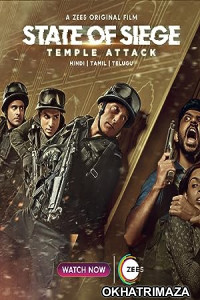 State of Siege Temple Attack (2021) Bollywood Hindi Movie