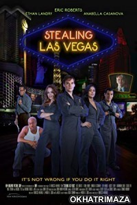 Stealing Las Vegas (2012) Hollywood Hindi Dubbed Movie