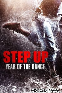 Step Up Year of the Dance (2019) ORG Hollywood Hindi Dubbed Movie
