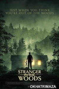 Stranger in the Woods (2024) HQ Tamil Dubbed Movie