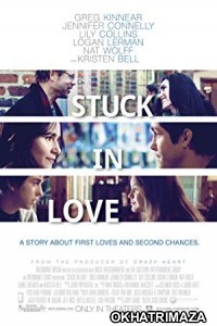 Stuck in Love (2012) Hollywood Hindi Dubbed Movie