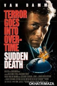 Sudden Death (1995) Dual Audio Hollywood Hindi Dubbed Movie