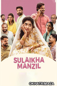 Sulaikha Manzil (2023) ORG South Indian Hindi Dubbed Movies
