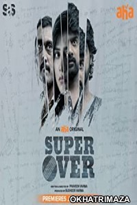 Super Over (2021) Telugu Full Movie
