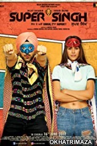 Super Singh (2018) Punjabi Movie