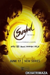Suzhal The Vortex (2022) Hindi Season 1 Complete Show