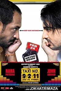 Taxi No. 9 2 11: Nau Do Gyarah (2006) Bollywood Hindi Movie