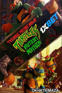 Teenage Mutant Ninja Turtles Mayhem (2023) Hollywood Hindi Dubbed Movies