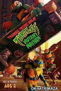 Teenage Mutant Ninja Turtles Mutant Mayhem (2023) Hollywood English Movie