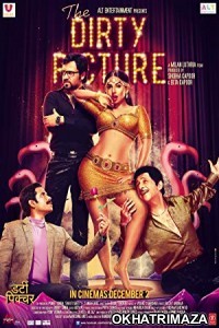 The Dirty Picture (2011) Dual Audio Hindi Dubbed Movie