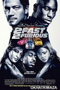 The Fast and the Furious 2 (2003) Hollywood Hindi Dubbed Movie