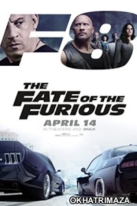 The Fast and the Furious 8 (2017) Hollywood Hindi Dubbed Movie