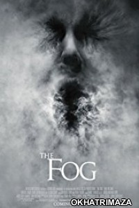 The Fog (2005) Hindi Dubbed Movie