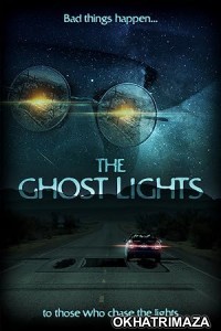 The Ghost Lights (2022) HQ Telugu Dubbed Movie