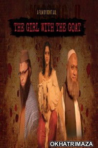 The Girl With the Goat (2022) Bollywood Hindi Movie