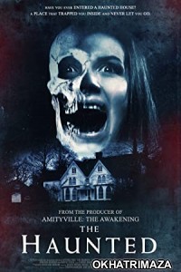 The Haunted (2018) Unofficial Hollywood Hindi Dubbed Movie