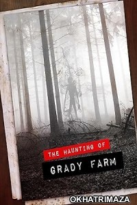 The Haunting of Grady Farm (2019) ORG Hollywood Hindi Dubbed Movie