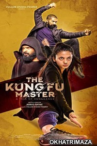 The Kung Fu Master (2020) UNCUT South Indian Hindi Dubbed Movie