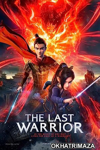 The Last Warrior (2021) Hollywood Hindi Dubbed Movie
