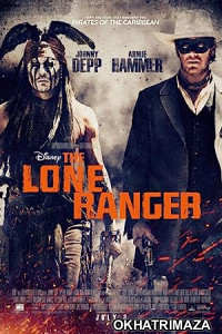 The Lone Ranger (2013) Hollywood Hindi Dubbed Movie