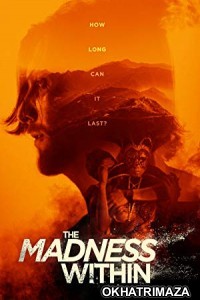 The Madness Within (2019) Unofficial Hollywood Hindi Dubbed Movie