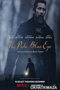 The Pale Blue Eye (2023) Hollywood Hindi Dubbed Movie
