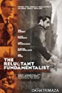 The Reluctant Fundamentalist (2012) Hollywood Hindi Dubbed Movie