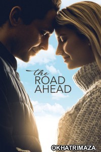 The Road Ahead (2021) ORG Hollywood Hindi Dubbed Movie