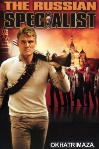 The Russian Specialist (2005) ORG Hollywood Hindi Dubbed Movie