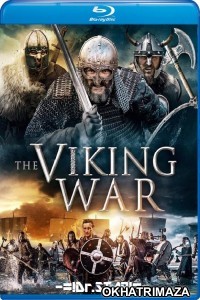 The Viking War (2019) UNCUT Hollywood Hindi Dubbed Movies