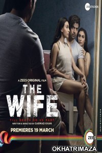 The Wife (2021) Bollywood Hindi Movie