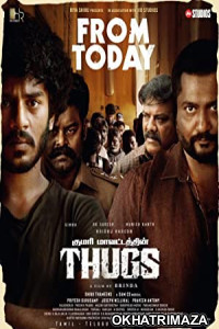 Thugs (2023) ORG South Indian Hindi Dubbed Movie