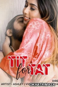 Tit For Tat (2020) UNRATED Hindi GupChup Short Film